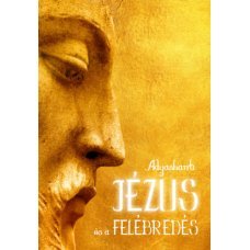 Jézus és a felébredés     14.95 + 1.95 Royal Mail